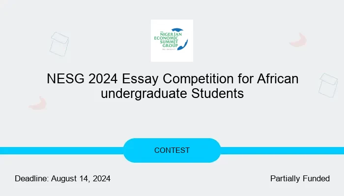 NESG 2024 Essay Competition for African undergraduate Students